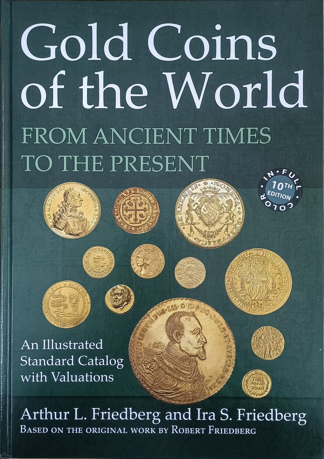 洋書 Gold Coins of the World 9th edition Gold Coins of the World, 9th Edition